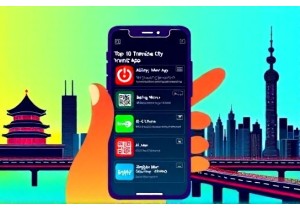 Top 10 China City Transit Apps You Need to Download